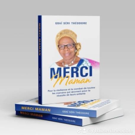 Daloa : Gbaï Séri Théodore célèbre les mères à travers la dédicace de son ouvrage « Merci Maman 